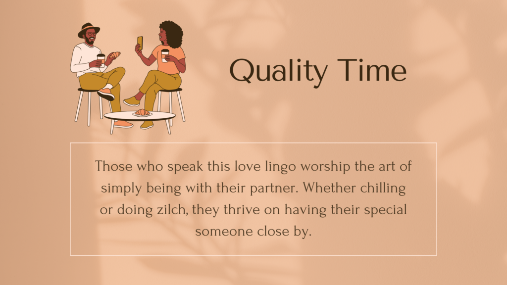 Your love language - quality time